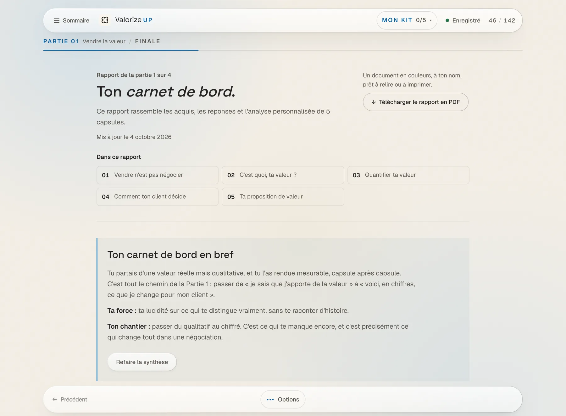 Le module Value Drive : votre carnet de bord, avec les capsules suivies et la synthèse personnalisée.
